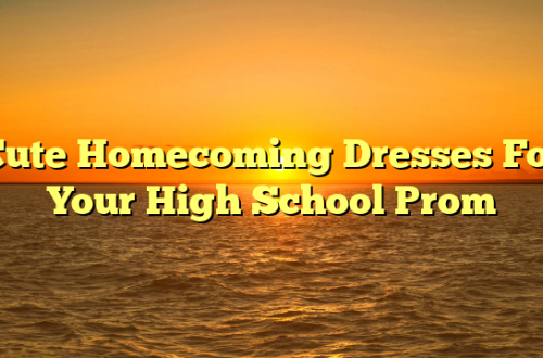 Cute Homecoming Dresses For Your High School Prom
