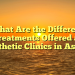 What Are the Different Treatments Offered at Aesthetic Clinics in Ascot?