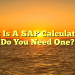 What Is A SAP Calculation & Do You Need One?