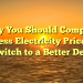 Why You Should Compare Business Electricity Prices and Switch to a Better Deal